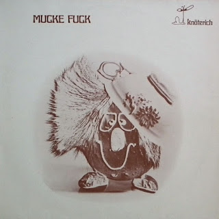 Mucke Fuck "Mucke Fuck" 1973 Germany Private Krautrock,Psych Rock, Avantgarde,Experimental