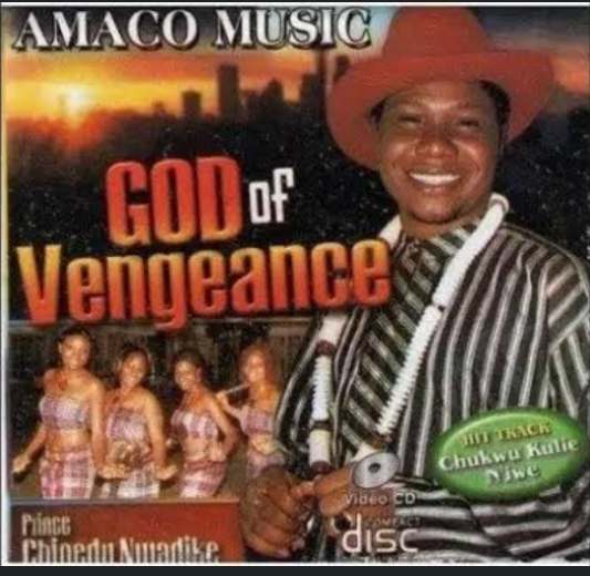 Music: God Of Vengeance - Chinedu Nwadike [Throwback song]