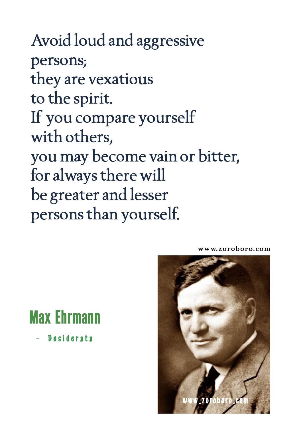 Max Ehrmann Quotes, Max Ehrmann Poems, The Desiderata of Happiness, Desiderata: A Poem for a Way of Life, Max Ehrmann Poetry, Max Ehrmann .