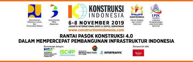 [DOWNLOAD MATERI] Seminar/Workshop Konstruksi Indonesia 2019 - HALL A. JIEXPO, Kemayoran Jakarta - 6 s.d 8 November 2019