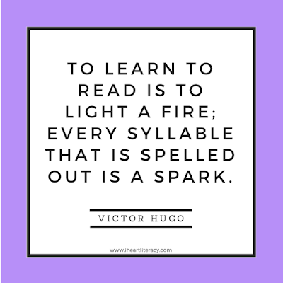 To learn to read is to light a fire.