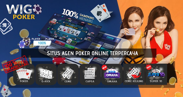 Situs Agen Poker Online Terpercaya