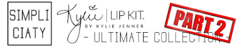 KYLIE LIP KIT ULTIMATE COLLECTION - PART 2