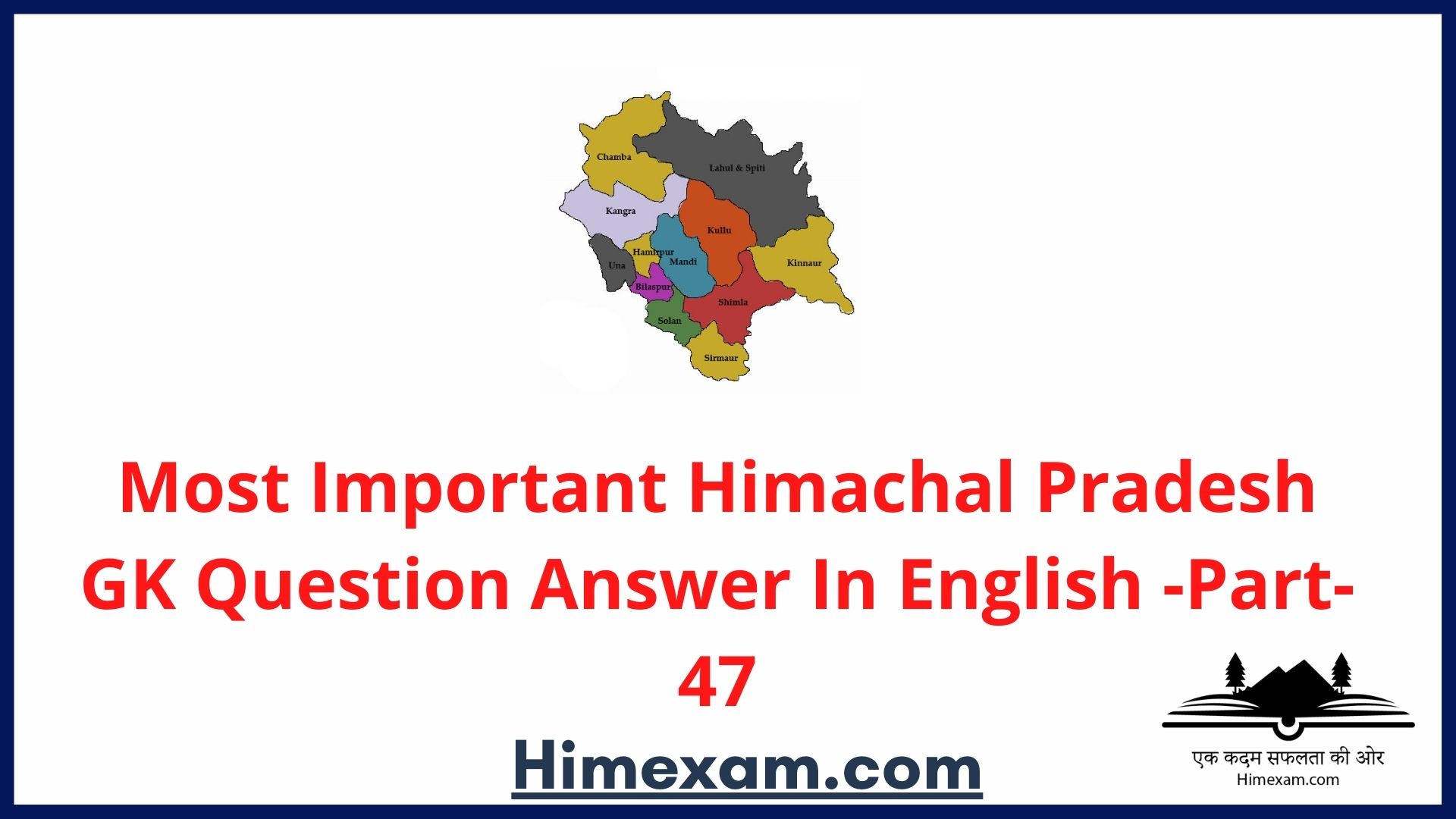 Most Important Himachal Pradesh GK Question Answer In English -Part-47