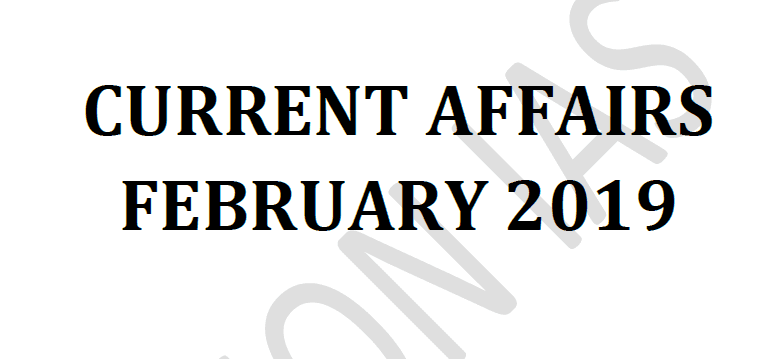 Vision IAS Current Affairs February 2019 pdf