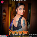 Prime Play web series Parivartan