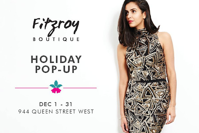 Fitzroy Boutique Holiday 15 Pop Up, 944 Queen West Toronto