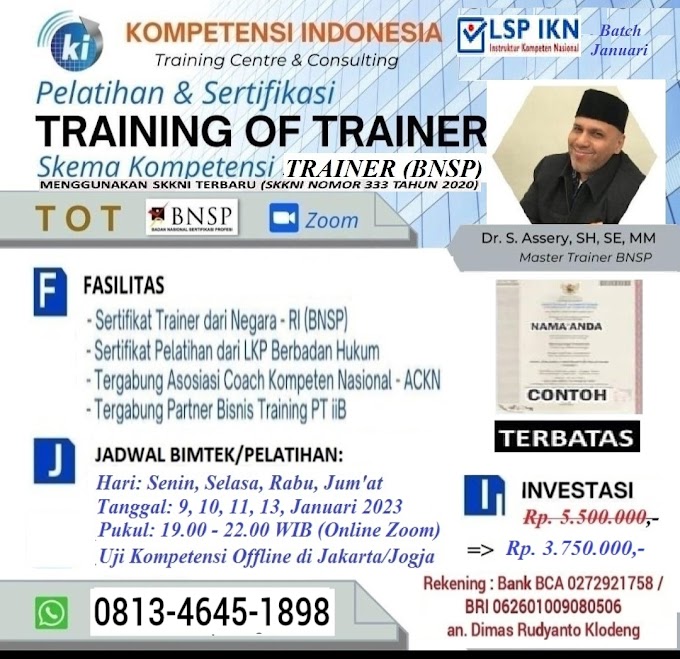 WA.0813-4645-1898 | Training Of Trainer Level 4 BNSP RI (Trainer BNSP) 9 Januari 2023