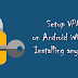 How to configure VPN on Android without any application