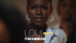 VIDEO | LOUI, KiDi, Maud Elka – Hennessy (Remix) (Mp4 Video Download)