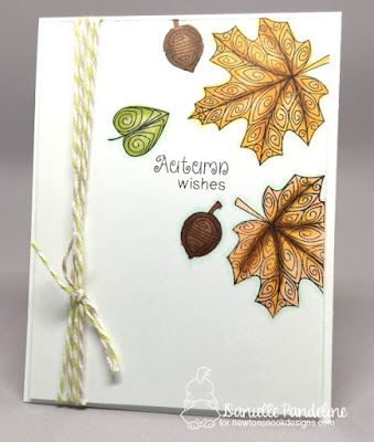 Beautiful Leaves | Newtons  Nook Designs | Card Created by Danielle Pandeline