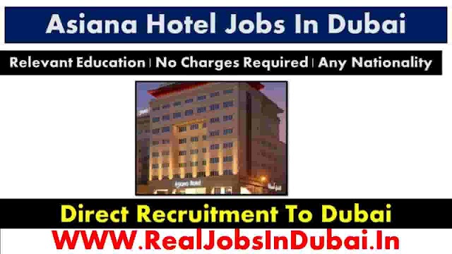 Asiana Hotel Dubai Careers Jobs – UAE 2024