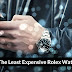 What Is The Least Expensive Rolex Watch?