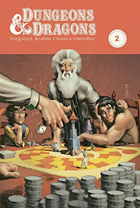 Dungeons & Dragons: Forgotten Realms Classics Omnibus Volume 2 (D&D Forgotten Realms Classics Omnibus)