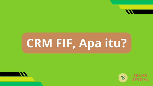CRM FIF