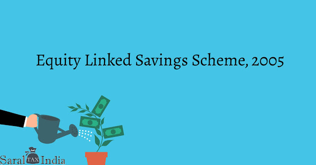 Equity Linked Savings Scheme, 2005