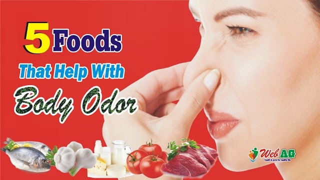 Foods That Help With Body Odor | Food For Body Odor