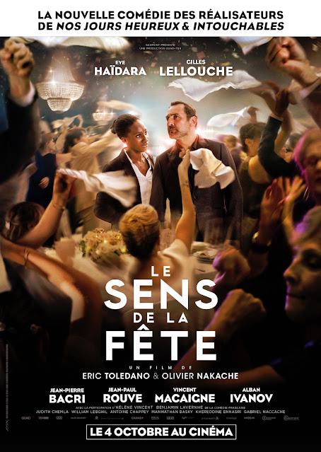 LE SENS DE LA FÊTE. Cartel de Francia. Diseño: RYSK. C'EST LA VIE! Le sens de la fête. 2017. Francia, Canadá, Bélgica. Dirección: Eric Toledano, Olivier Nakache. Reparto: Jean-Pierre Bacri, Vincent Macaigne, Kévin Azaïs, Eye Haidara, Suzanne Clément, Gilles Lellouche, Judith Chemla, Jean-Paul Rouve, Benjamin Lavernhe. Alban Ivanov.