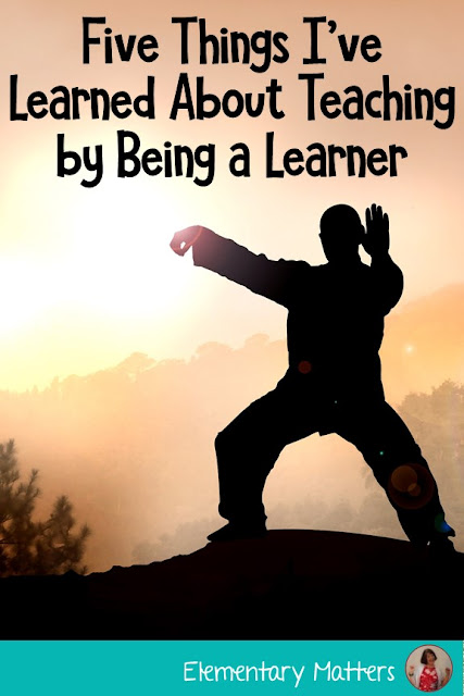 Five things I've learned about teaching by being a learner: here are some ways that being a learner can help a person learn about teaching. 