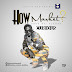 New Music : Curious - How Market [Prods by El more] 