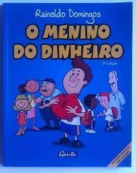 Capa do livro "O menino do Dinheiro"