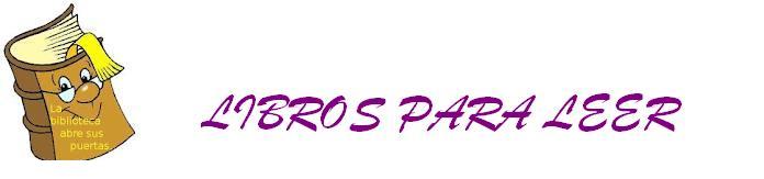 LIBROS PARA LEER
