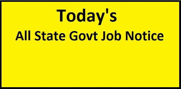 Today's 08/09/2021 All State Govt Job Notice | राज्य सरकारी नौकरी सूचना | সরকারি চাকরির বিজ্ঞপ্তি