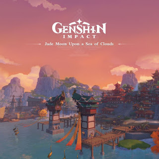 Genshin Impact Oirinal Soundtrack Jade Moon Upon a Sea of Clouds