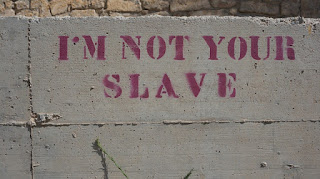 I'm not your slave