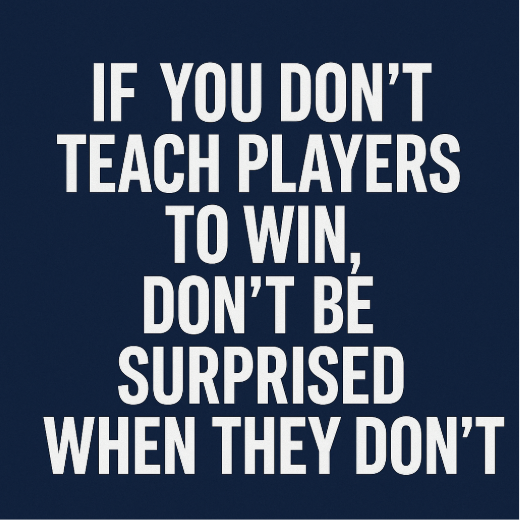 Quote graphic with bold white text on a navy blue background reading: “If you don’t teach players to win, don’t be surprised when they don’t.” Includes Tottenham Hotspur Blog News branding at the bottom.