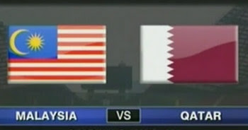 LIVE STREAMING MALAYSIA VS QATAR 6 FEBRUARI 2013