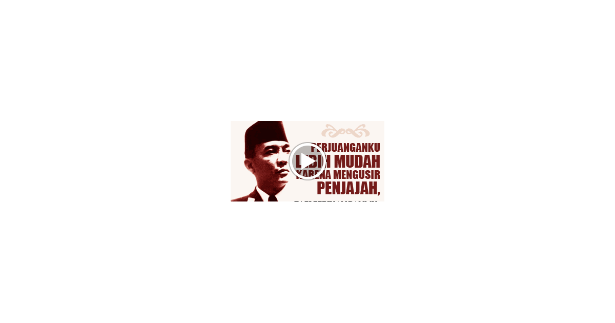 Kata2 Mutiara Ir. Soekarno Hatta - Kochie Frog