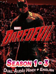 Download Marvel’s Daredevil (Season 1 – 3) Dual Audio {Hindi-English} Netflix WEB Series 720p WeB-DL