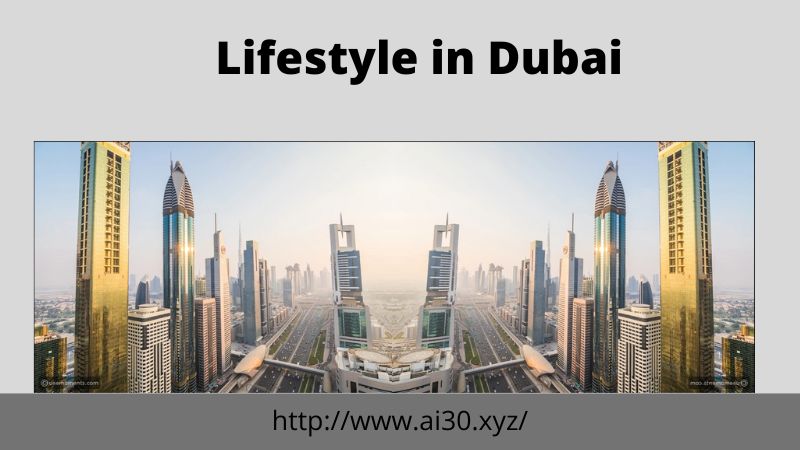 Lifestyle in Dubai