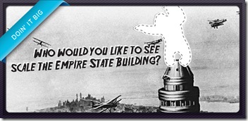 who would you like to see cale the emire state building