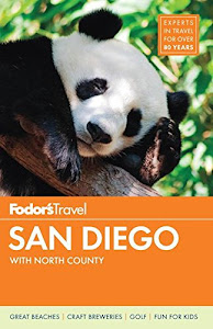 Fodor's San Diego: with North County (Full-color Travel Guide)