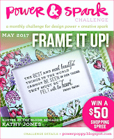 http://powerpoppy.blogspot.com/2017/05/our-may-challenge-frame-it-up.html