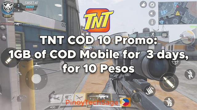 TNT COD 10 Promo: 200MB/day for COD Mobile, 3 days, 10 Pesos