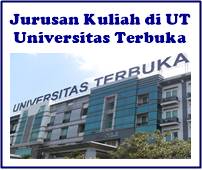  Jurusan  Kuliah di  UT Universitas  Terbuka  Biaya Kuliah 