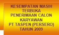 Lowongan kerja PT. Taspen (Persero) 2009 