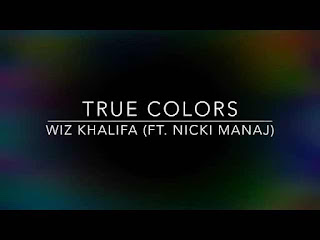 Wiz Khalifa - True Colors Lyrics
