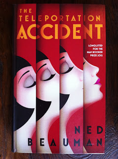 'The Teleportation Accident' by Ned Beauman