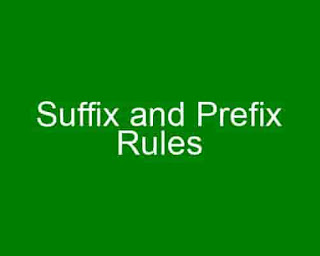 Suffix and Prefix Rules