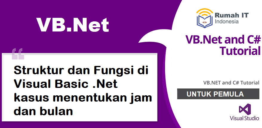 Struktur dan Fungsi di Visual Basic studi kasus menentukan jam dan bulan