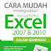 Cara Mudah Menguasai Ms Excel 2007 & 2010 Dalam Seminggu