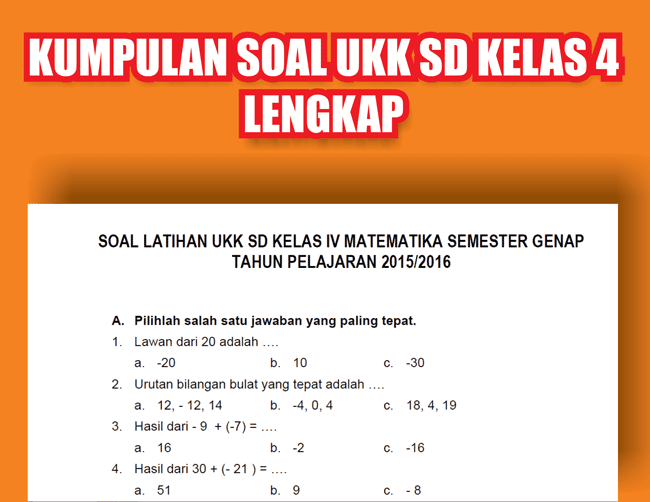 Kumpulan Latihan Soal UKK atau Ulangan Kenaikan Kelas  