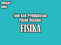 Soal Dan Pembahasan Fluida Dinamis