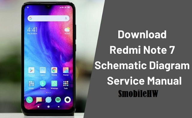 Redmi Note 7 Schematic Diagram Free Download – Service Manual By SmobileHW