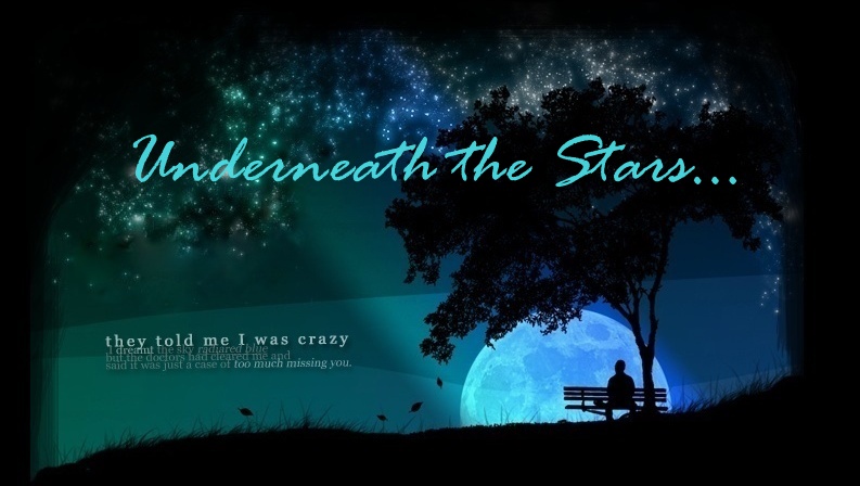 Underneath The Stars