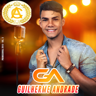 GUILHERME ANDRADE 2018 - Sem Vinhetas